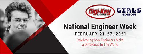 2021 National Engineers Week Goes Digital, Remains Focused on STEAM and Community Outreach