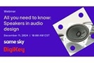 Image of Webinar – All You Need to Know: Speakers in Audio Design