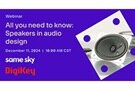Image of Webinar – All You Need to Know: Speakers in Audio Design