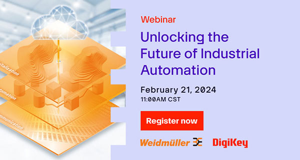 Webinar – Unlocking the Future of Industrial Automation