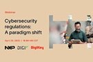 Image of Webinar – Cybersecurity Regulations: A Paradigm Shift