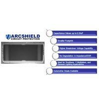 Image of the ArcShield circuit protection capacitor with a variety of features ArcShield Features and Benefits