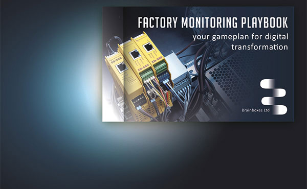 Brainboxes Factory Monitoring Playbook Image of Brainboxes Factory Monitoring Playbook