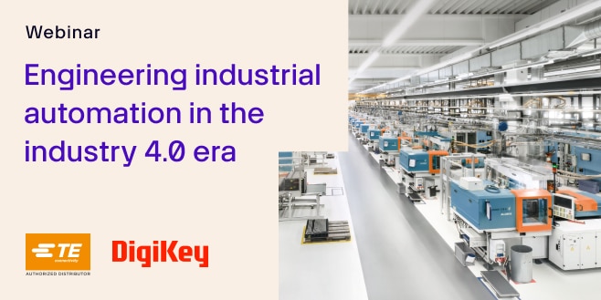 image of TE-Connectivity Engineering industrial automation in the industry 4.0 era webinar