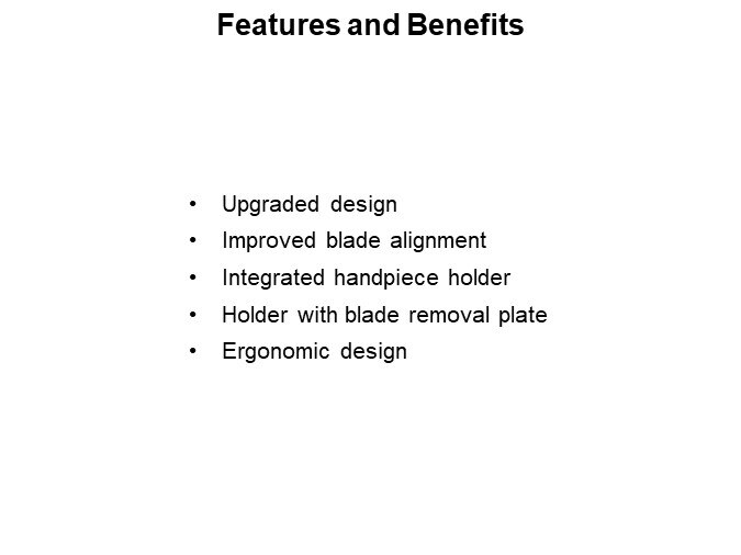 Features and Benefits