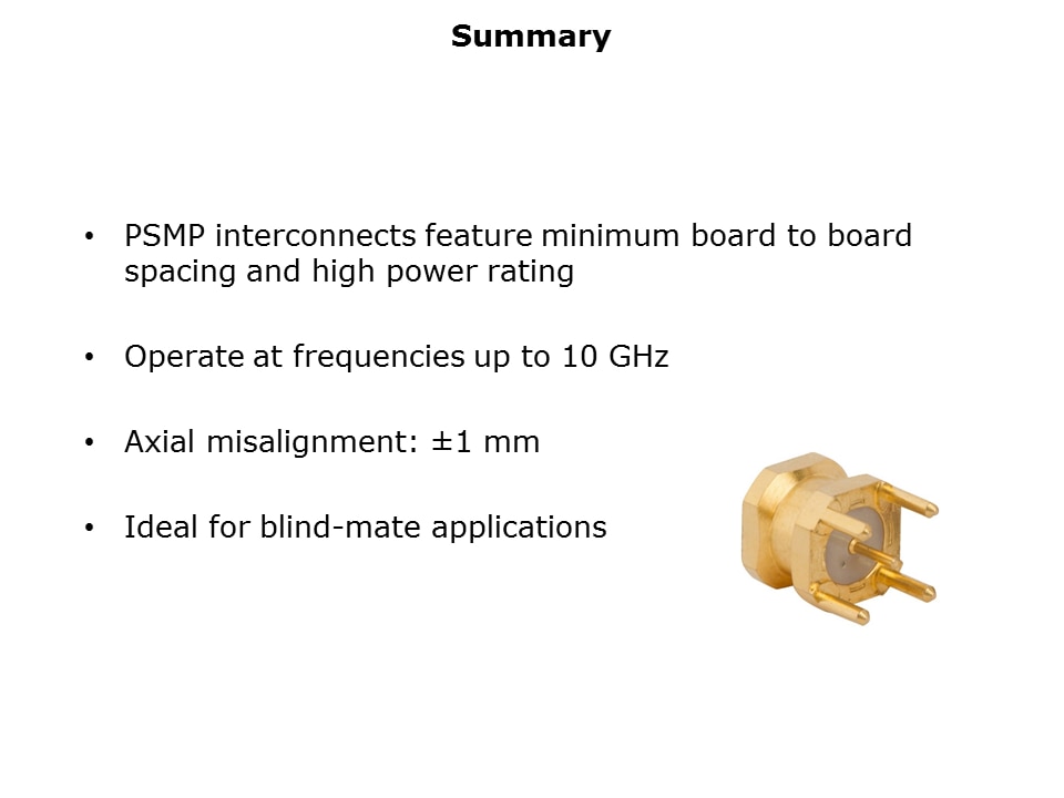 PSMP Connector Assemblies Slide 8