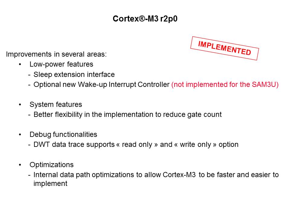 Cortex-M3 Introduction and Specific SAM3U Implementation Slide 7