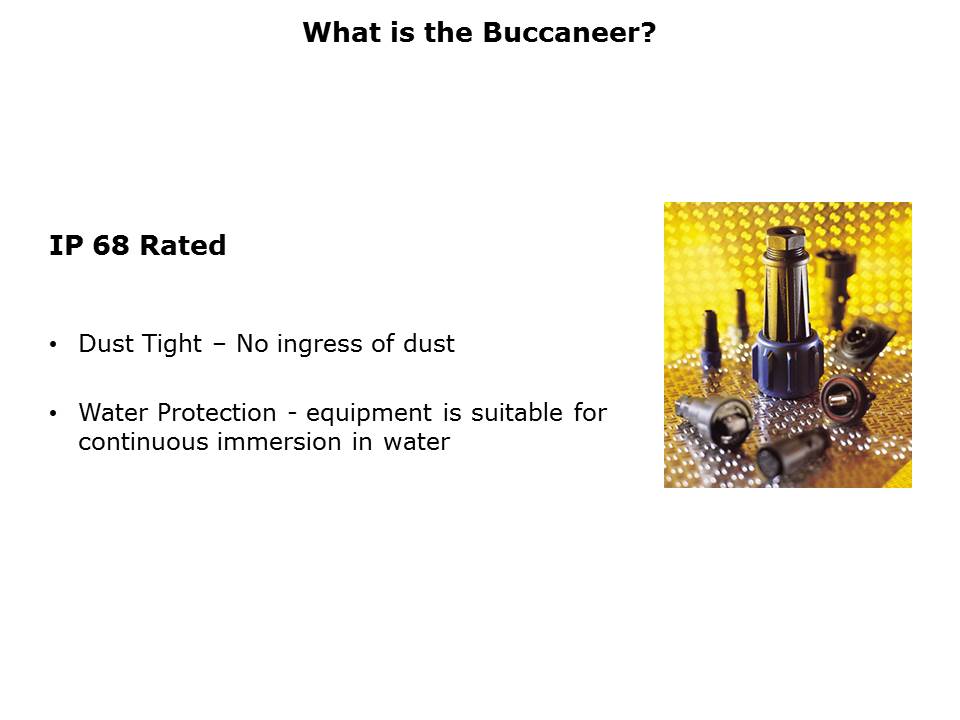 What is the Buccaneer®?