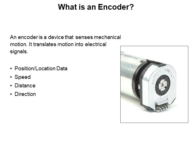 What is an Encoder?