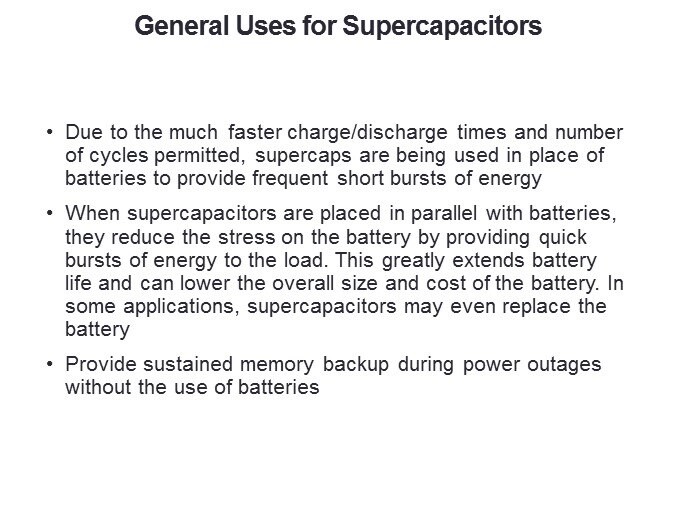 General Uses for Supercapacitors