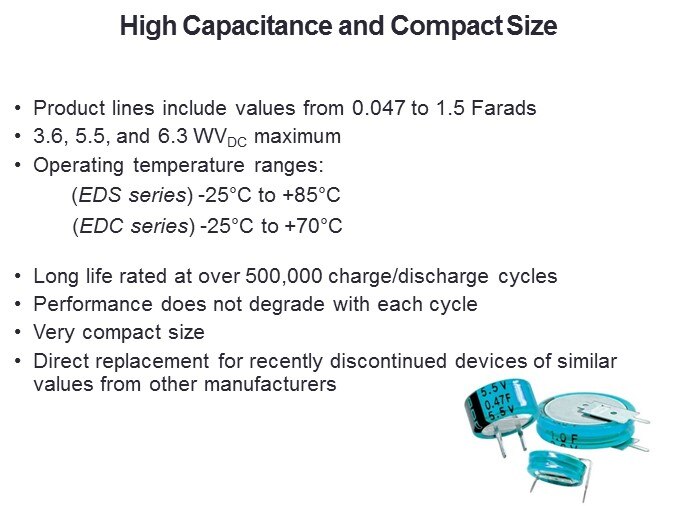 High Capacitance and Compact Size
