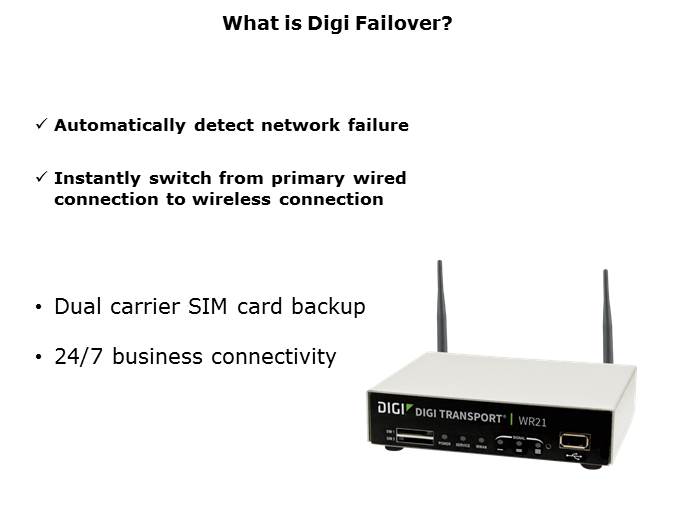 Digi Network Failover Solutions Slide 7