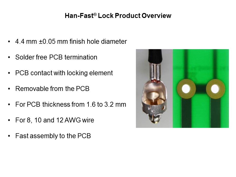 Fast Lock - Power to Board Connector Slide 3