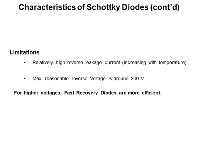 Characteristics of Schottky Diodes (cont’d)