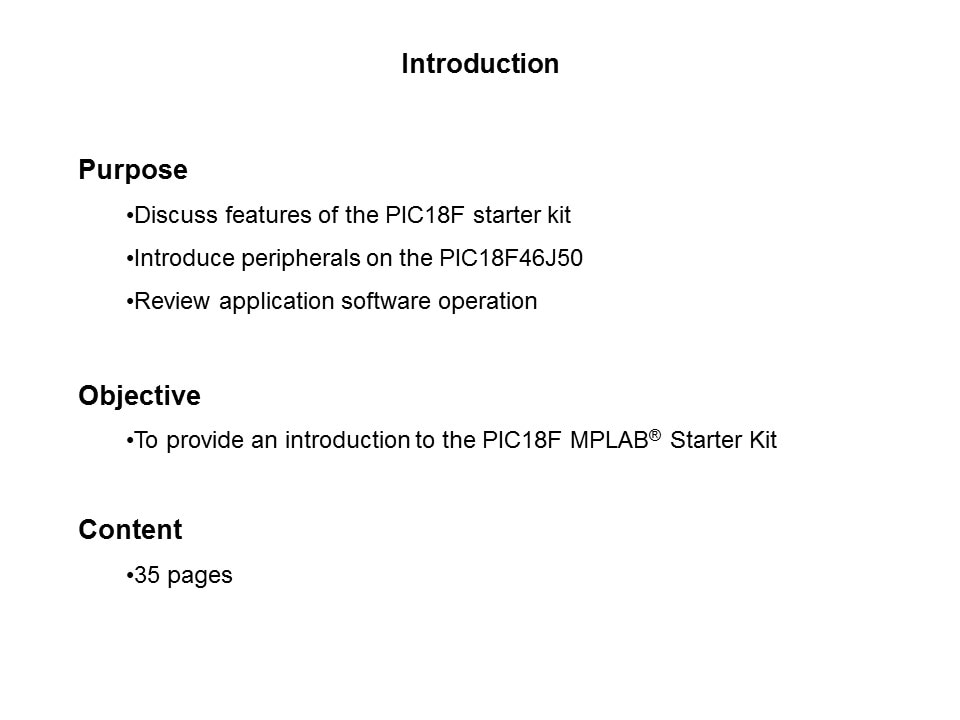 PIC18F MPLAB Starter Kit Slide 1