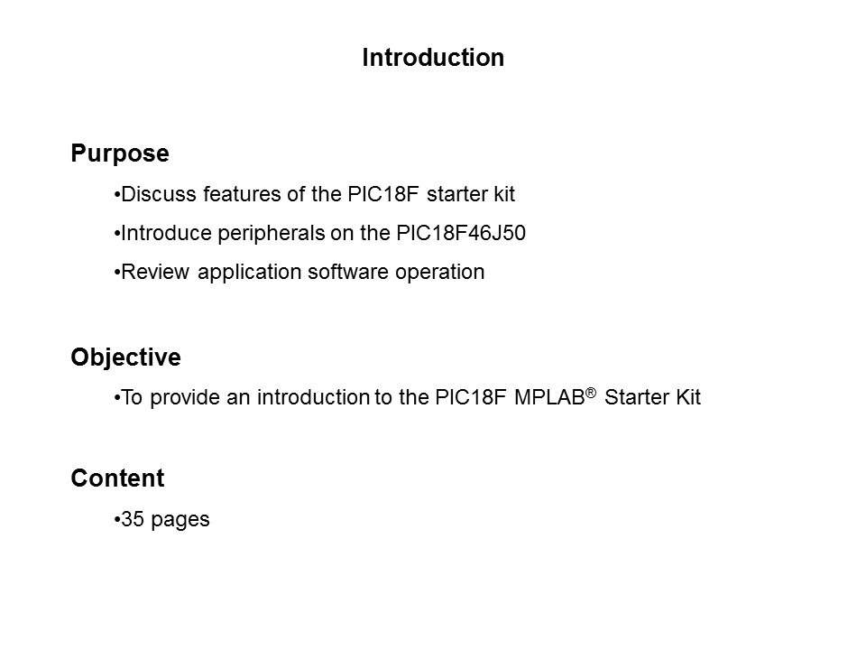 PIC18F MPLAB Starter Kit Slide 1