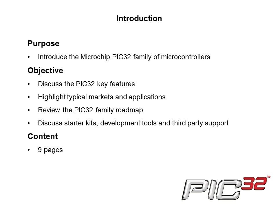 PIC32 Family of Microcontrollers Slide 1