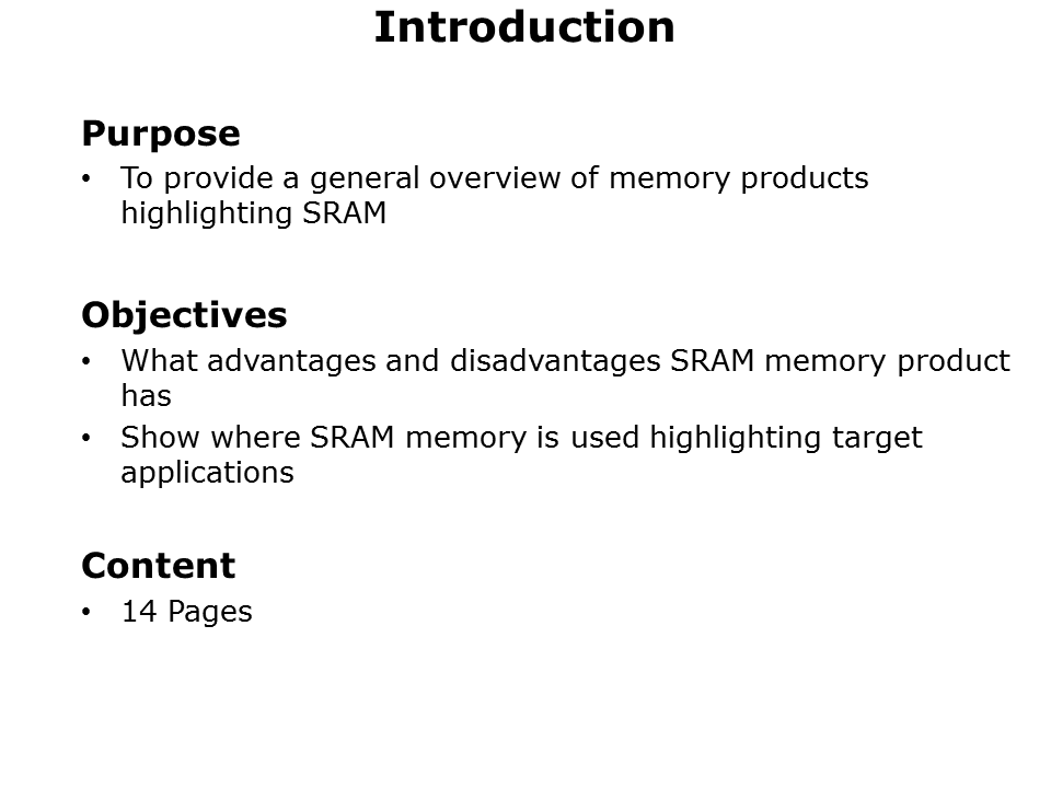 SRAM Overview and Applications Slide 1