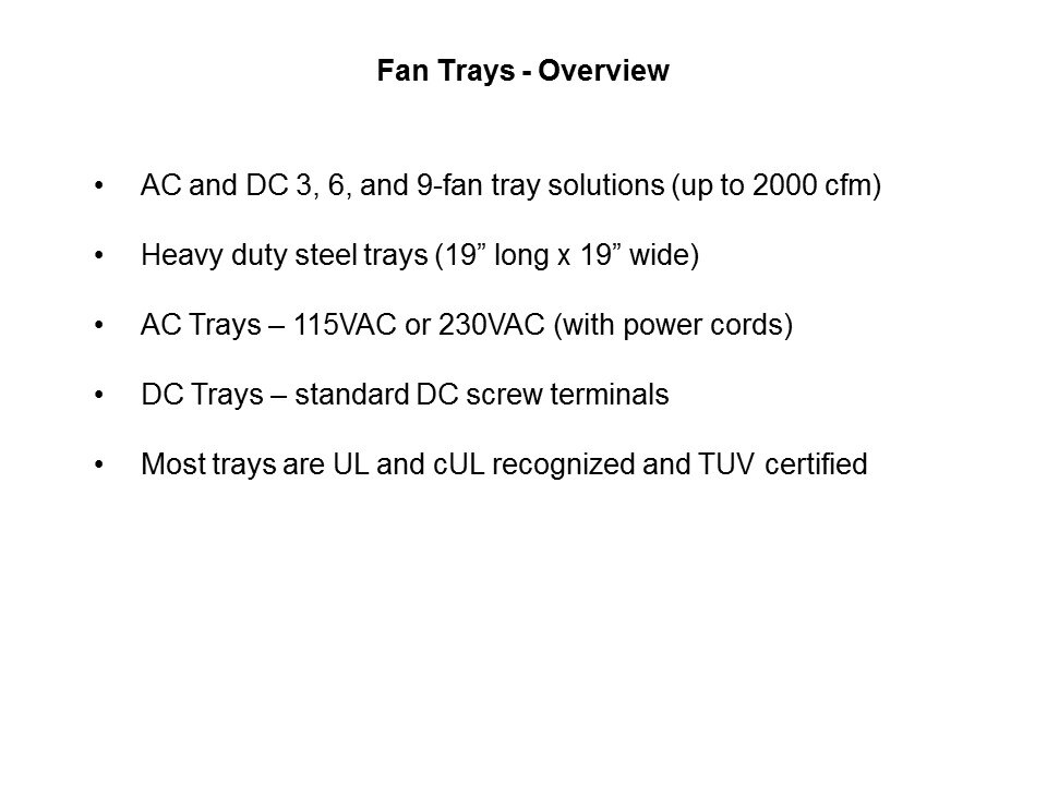 Fan Trays Slide 2