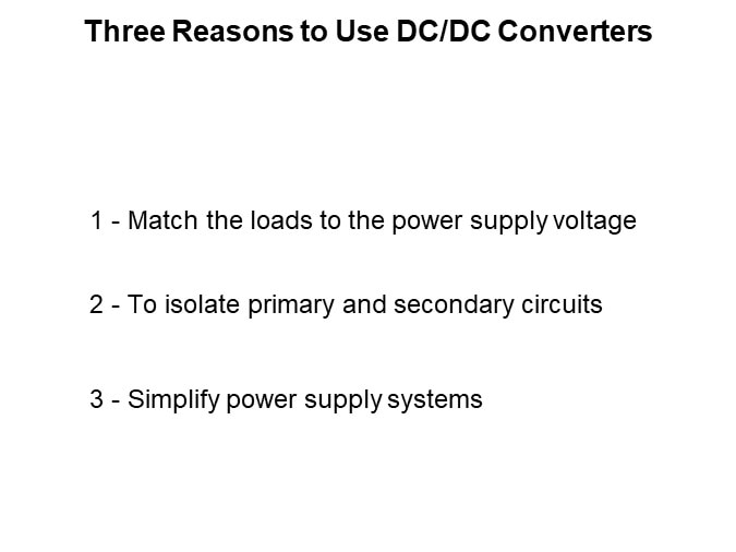 Three Reasons to Use DC/DC Converters