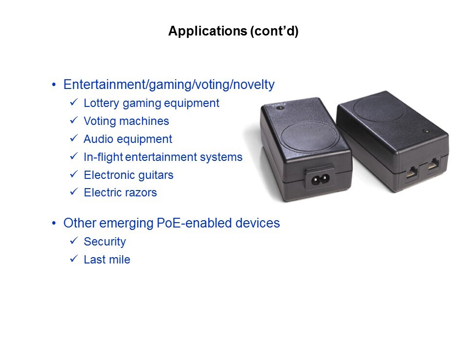 Power over Ethernet Slide 22