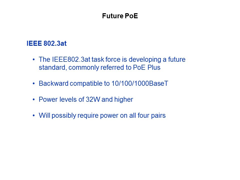 Power over Ethernet Slide 30