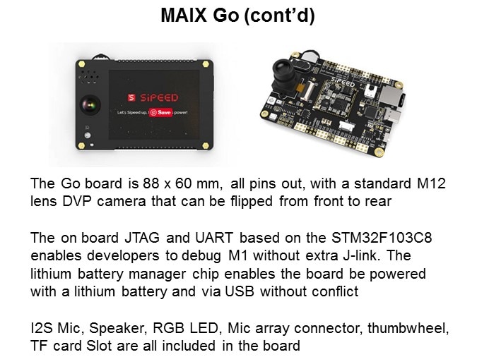 MAIX Go (cont’d)