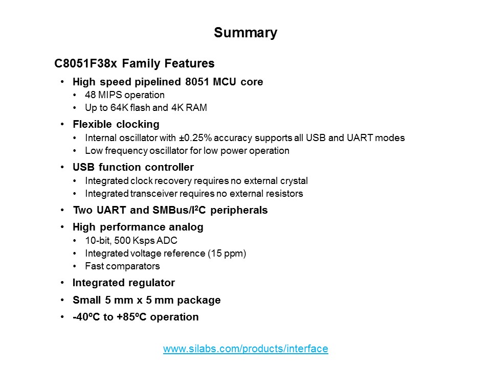 C8051F38x USB MCU Slide 37