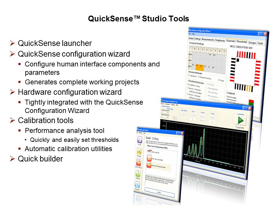 QuickSense C8051F990 Low Power MCU with Capacitive Sensing Slide 5