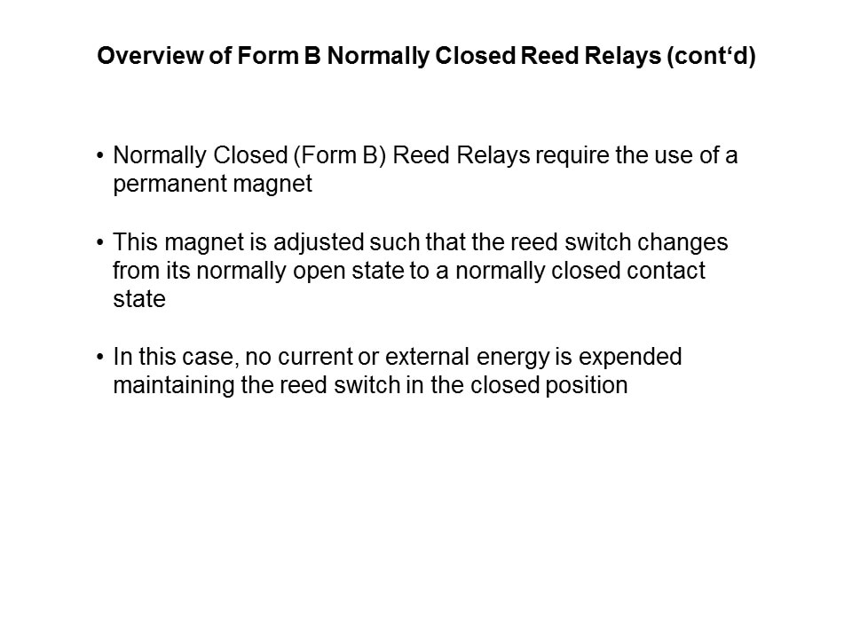 Latching Form B Reed Relays Overview Slide 6