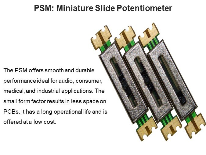 PSM: Miniature Slide Potentiometer