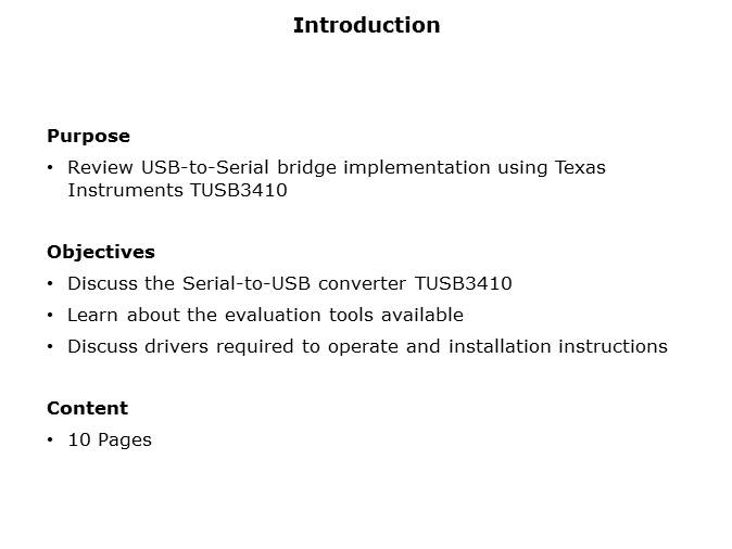 USB-to-Serial Bridge Implementation Using the TUSB3410 Slide 1