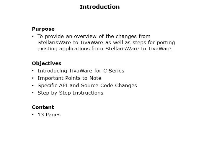 Porting Projects from StellarisWare to TivaWare for C Series Slide 1