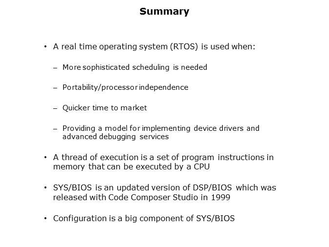 SYS/BIOS: Introduction to Real-Time Operating Systems Slide 4