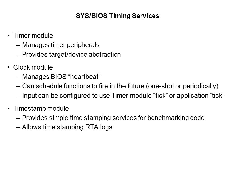 SYS/BIOS: Introduction to Timers and Clocks Slide 2