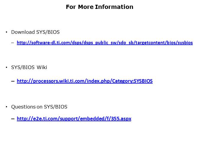 SYS/BIOS: MSP430 Support Slide 11