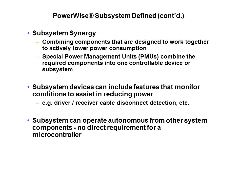 PowerWise Products and Technology Slide 9
