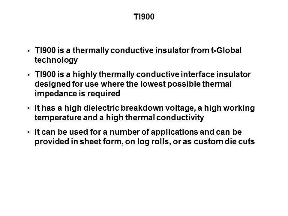 TI900 Silicone Based Thermally Conductive Insulators Slide 2