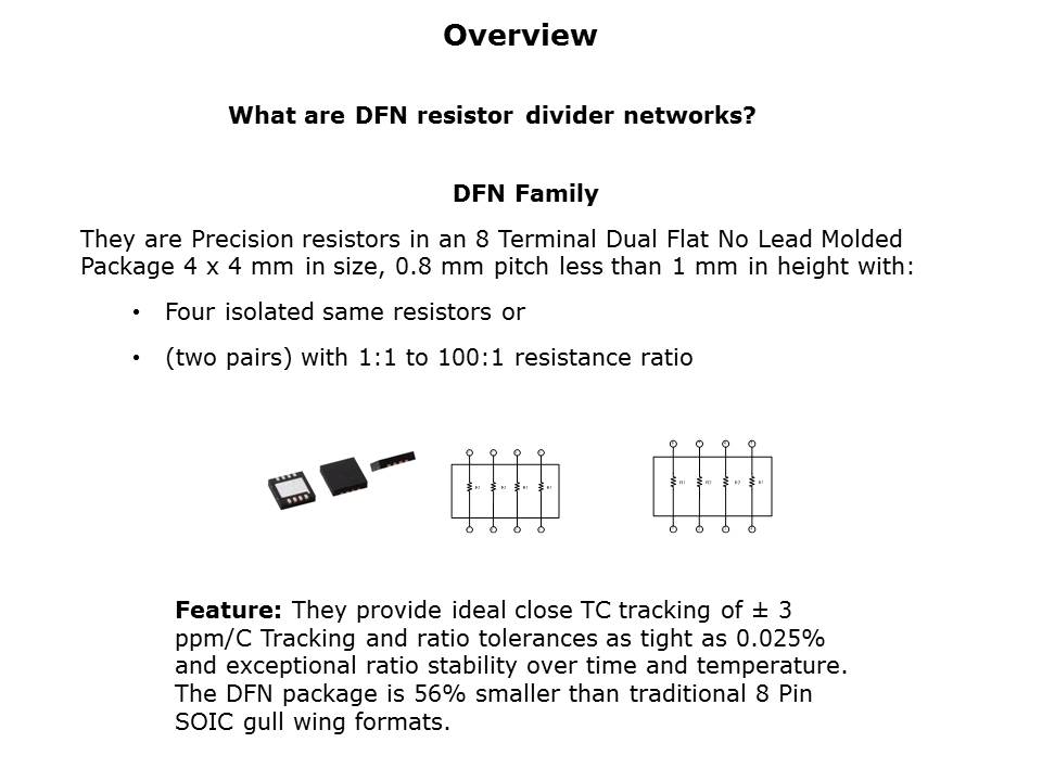 DFN Resistor Dividers Slide 2