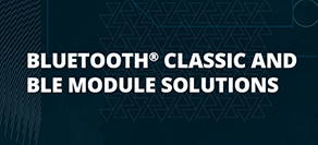 Soluzioni con moduli Bluetooth® Classic e BLE