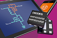 Image of Diodes' DMP1022UFDF/DMP2021UFDF P-Channel MOSFETs