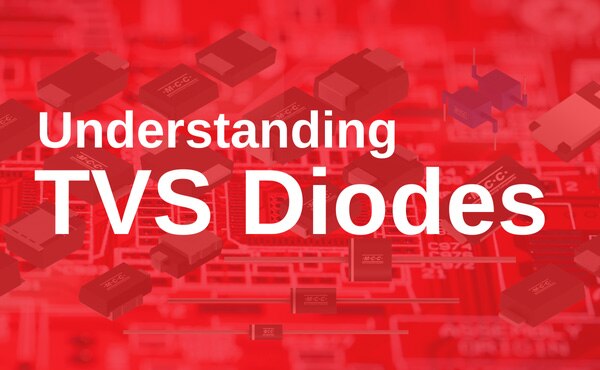 Image of MCC Understanding TVS Diodes