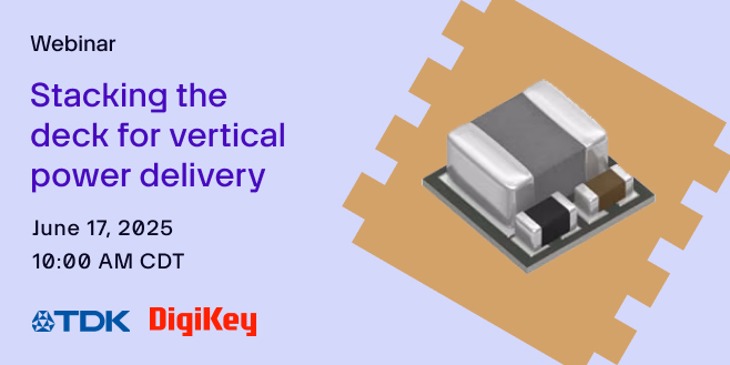 Stacking Header Digikey Webinars free, live and on demand | DigiKey