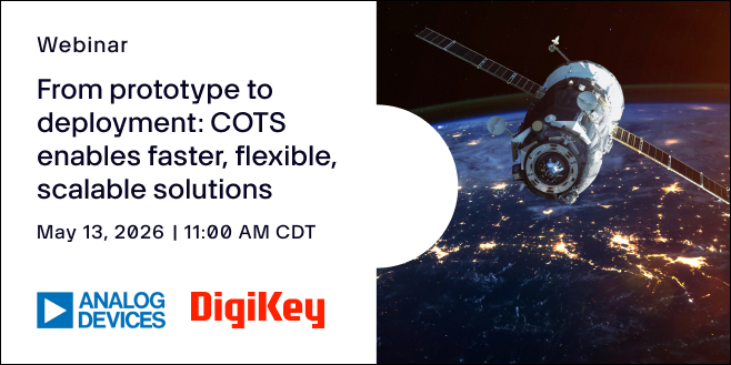 image of From prototype to deployment: COTS enables faster, flexible, scalable solutions webinar