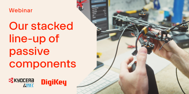 image of Our stacked line-up of passive components webinar