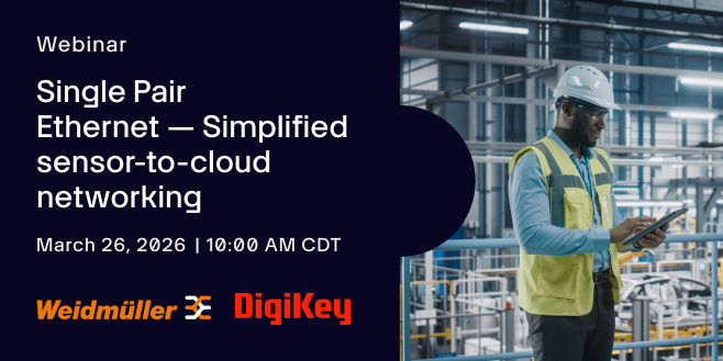 image of Single Pair Ethernet — Simplified sensor-to-cloud networking webinar