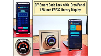 image of DIY Smart Code Lock with CrowPanel 1.28 ESP32 Rotary Display