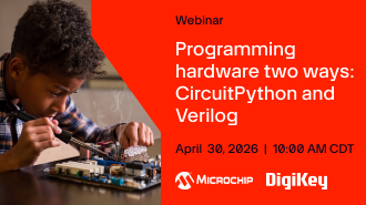image of Programming hardware two ways: CircuitPython and Verilog webinar