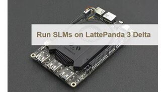 image of Run SLMs (phi3, gemma2, mathstral, llama3.1) on SBC (LattePanda 3 Delta)