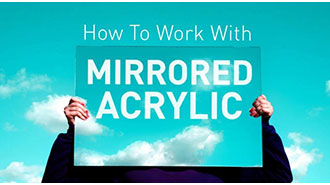 Image of A Guide on Working with Mirrored Acrylic